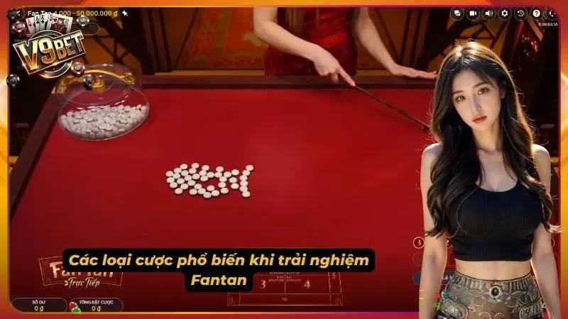 Ảnh minh họa các cửa cược Fantan V9BET